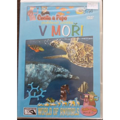 Cecile a Pepo představují zvířátka / V moři DVD – Zboží Mobilmania