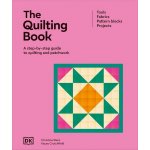 The Quilting Book - DK – Zboží Mobilmania