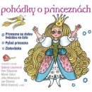 Audiokniha Pohádky o princeznách - Jan Šťastný, Jitka Molavcová, Marek Vašut