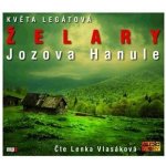 Želary, Jozova Hanule Květa Legátová Médium CD – Hledejceny.cz