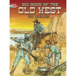 Big Book of the Old West to Color – Zbozi.Blesk.cz