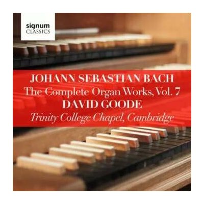Johann Sebastian Bach: The Complete Organ Works, Vol. 7 CD – Hledejceny.cz