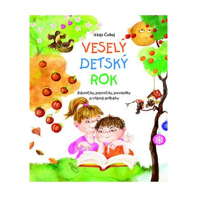 Veselý detský rok - Alojz Čobej – Hledejceny.cz