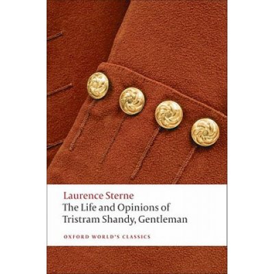 Life and Opinions of Tristram Shandy, Gentleman - Sterne Laurence
