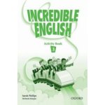 Incredible English 3 - Sarah Phillips – Hledejceny.cz