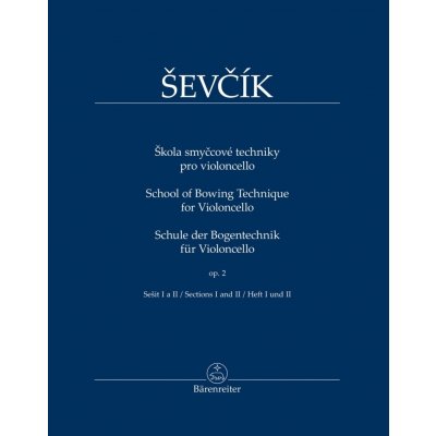 Škola smyčcové techniky pro violoncello - Otakar Ševčík – Hledejceny.cz