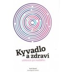 Kyvadlo a zdraví - Pavel Hanzal – Hledejceny.cz