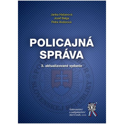 Policajná správa slovensky - Janka Hašanová
