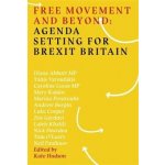 Free Movement and Beyond: Agenda Setting for Brexit Britain – Hledejceny.cz