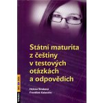 Státní maturita z češtiny v testových otázkách a odpovědích - František Kalendra