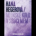 Mlýnské kolo v srdci mém DVD – Hledejceny.cz