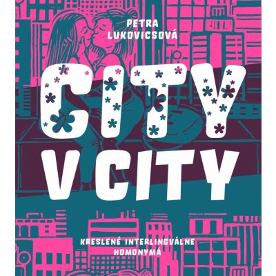 City v city - Petra Lukovicsová, Boris Meluš – Zboží Mobilmania