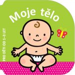 Moje tělo - pro děti od 1-3 let – Zbozi.Blesk.cz