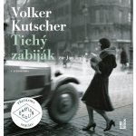 Tichý zabiják - Volker Kutscher – Zbozi.Blesk.cz