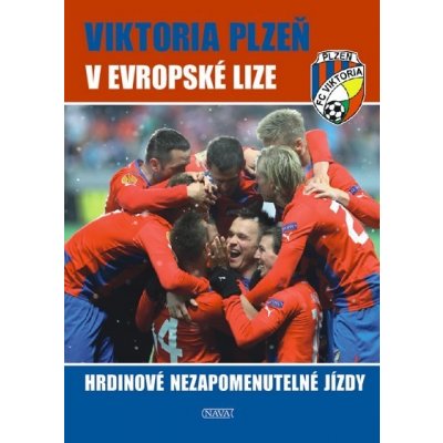 Viktoria Plzeň v evropské lize Kniha - Steinbach Viktor