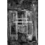 Mondschein - Josef Bolf, Ondřej Štindl – Hledejceny.cz