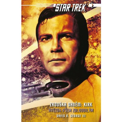 Star Trek: Zkouška ohněm: Kirk - Hvězda - David R. George – Zboží Mobilmania