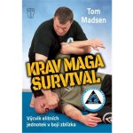 NAŠE VOJSKO - knižní distribuce s.r.o. Krav Maga Survival – Hledejceny.cz