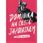 Dominika na cestě Japonskem CPRESS – Hledejceny.cz