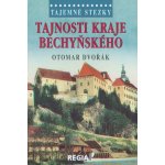 Tajemné stezky Tajnosti kraje bechyňského - Dvořák, Otomar – Hledejceny.cz
