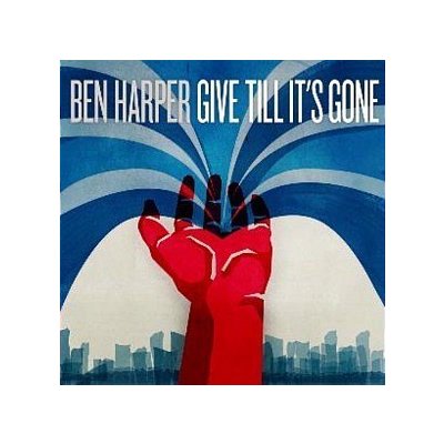 Ben Harper - Give Till It's Gone CD – Hledejceny.cz