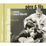Pre & Fils - Romane and Richard Manetti CD – Hledejceny.cz