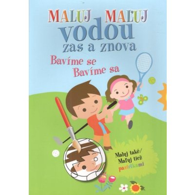 Maluj vodou zas a znova Bavíme se – Zboží Dáma