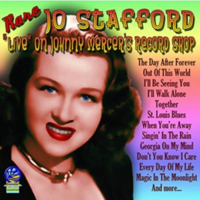 Live On Johnny Mercer's Record Shop - Jo Stafford CD