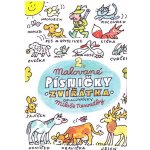 Malované písničky 2 Zvířátka Omalovánky Miloše Nesvatby – Sleviste.cz