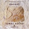 Hudba Tomáš Kočko & Orchestr - Do kamene tesané aneb Ondráš CD