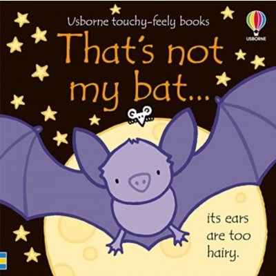 That's not my bat... - Fiona Watt, Rachel Wells ilustrátor