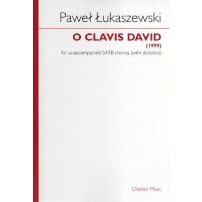 Paweł Łukaszewski O Clavis David noty na sborový zpěv SATB