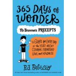 365 Days of Wonder: Mr. Brownes Precepts Palacio R. J.Paperback – Hledejceny.cz