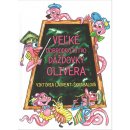 Veľké dobrodružstvo dážďovky Olivera - Viktória Laurent-Škrabal