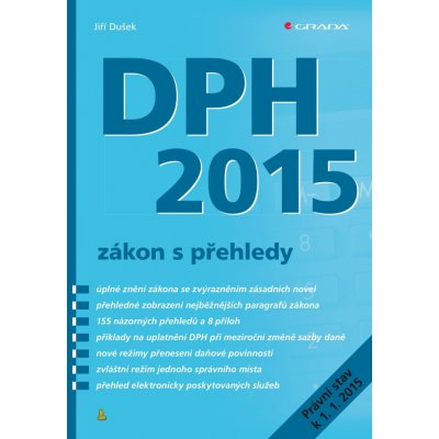 Dušek Jiří - DPH 2015 - zákon s přehledy – Zboží Mobilmania