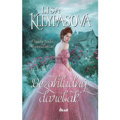 Bezohľadný darebák - Lisa Kleypas