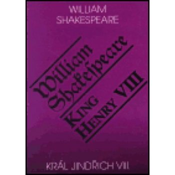 Král Jindřich VIII. / King Henry VIII. - William Shakespeare