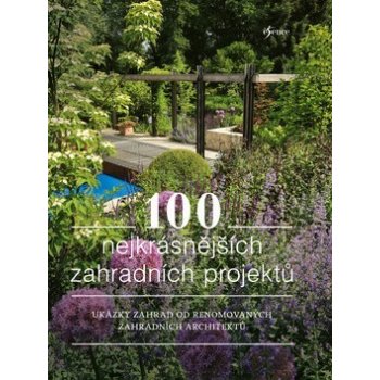 100 nejkrásnějších zahradních projektů - neuveden