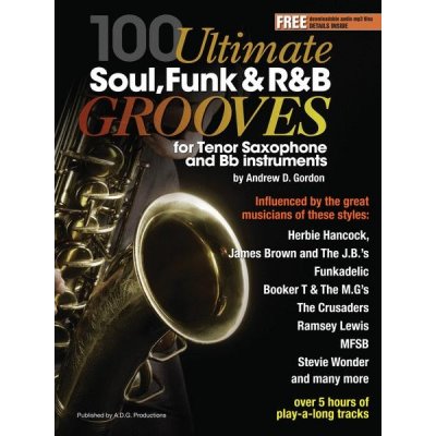 100 Ultimate Soul Funk and R&B Grooves noty na tenorsaxofon + audio – Zbozi.Blesk.cz