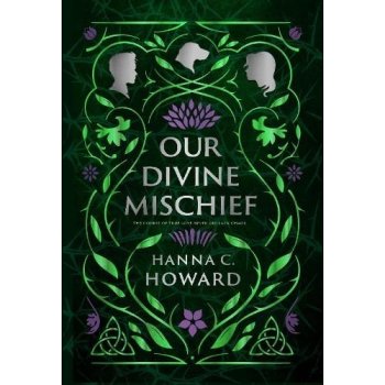Our Divine Mischief Howard HannaPevná vazba