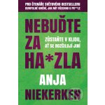 Nebuďte za kreténa – Hledejceny.cz