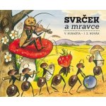 Svrček a mravce - J. Z. Novák – Sleviste.cz
