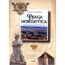 Praga hermetica - Esoterní průvodce po Královské cestě - Stejskal Martin