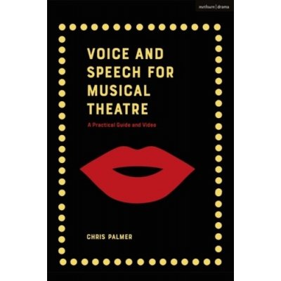 Voice and Speech for Musical Theatre