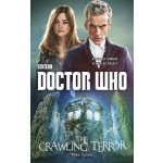 Doctor Who: The Crawling Terror 12th Doctor Novel – Sleviste.cz