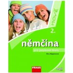 Němčina pro jazykové školy nově 2 UČ - Der, die, das - Věra Höppnerová – Sleviste.cz