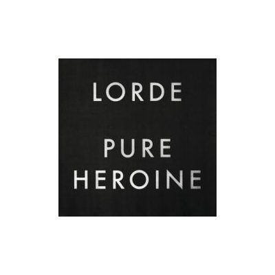 Lorde - Pure Heroine [CD]