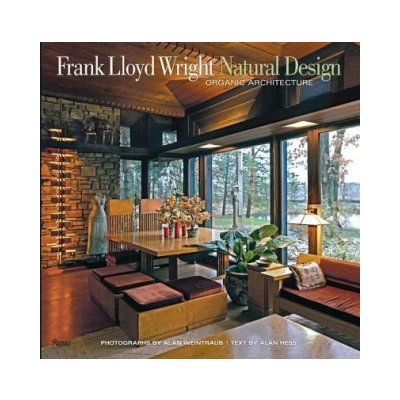 Frank Lloyd Wright Natural - A. Hess, A. Weintraub – Hledejceny.cz