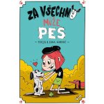 Za všechno může pes - Tereza Kopecká – Hledejceny.cz