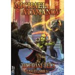 Hledání těla - Temný bylinkář IV. - Michael Atamanov – Hledejceny.cz